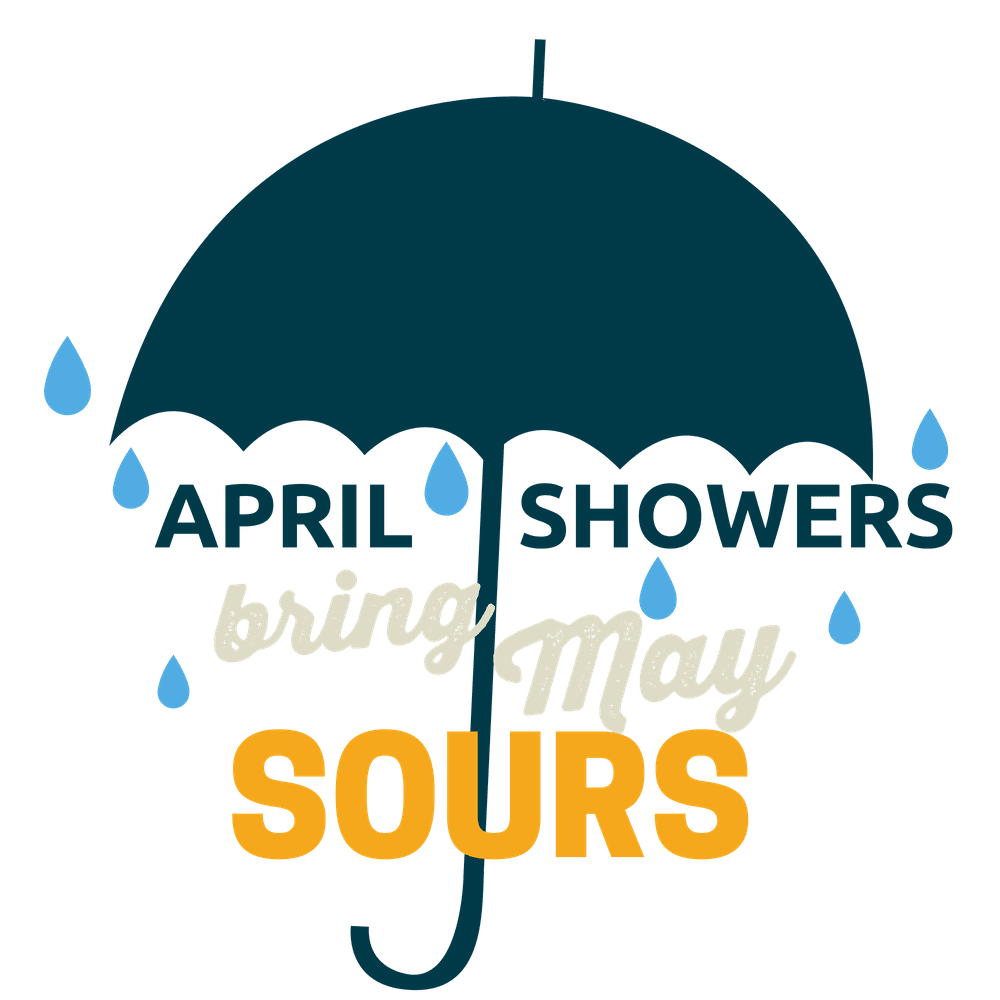 April Showers Bring May Sours • The Growler Guys